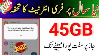 Jazz Free 45GB internet New Year Offer 2024  Jazz Free internet Code [upl. by Josias]