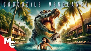 Crocodile Vengeance  Full Movie  Action Adventure Survival [upl. by Ydnerb]