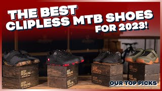 The Best Clipless MTB Shoes for 2023 Our Top Picks [upl. by Ddarb]