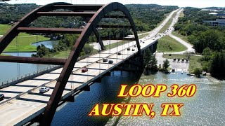 Loop 360 amp Pennybacker bridge Austin Texas [upl. by Nairred628]