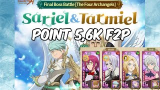 FINAL BOSS SARIEL AND TARMIEL POINT 56K EZ PZ F2P  7DS GRANDCROSS [upl. by Anirt]