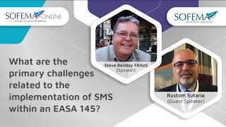 What are the primary challenges related to the implementation of SMS within an EASA 145 [upl. by Goldarina134]