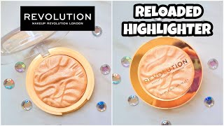 MAKEUP REVOLUTION Reloaded HIGHLIGHTER  Review amp Swatches [upl. by Dorcas]