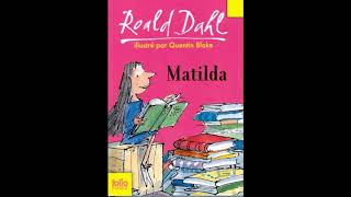 Matilda de Roald Dahl  Chapitre 2 [upl. by Nicolas728]