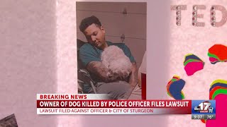 Owner of dog shot to death by Sturgeon cop sues officer city [upl. by Eednas]