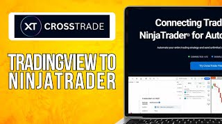 How To Connect TradingView To Ninjatrader With Crosstrade 2024 Easy Guide [upl. by Obara]