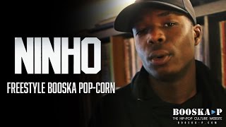 Ninho  Freestyle Booska Popcorn [upl. by Etac]