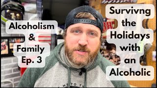 Surviving the holidays with alcoholics [upl. by Aihsatal]