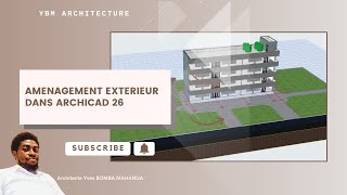 LECON 30  AMENAGEMENT EXTERIEUR DANS ARCHICAD 26 [upl. by Htezil]