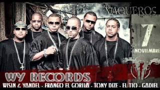 Wisin y Yandel ft GadielElectrica [upl. by Enirak143]