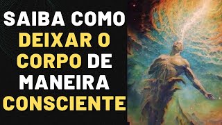 VEJA SE VOCÊ PODE FAZER PROJEÇÃO ASTRAL I Mensagem Espírita Para Você [upl. by Jorgensen]