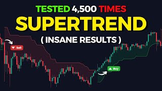 SuperTrend Trading Strategy Tested 4500 Times [upl. by Anehsuc997]