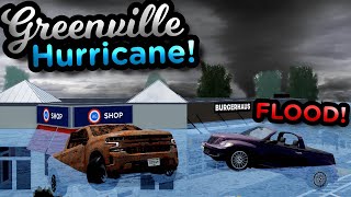 HURRICANE LEADS TO TERRIBLE FLOOD  Greenville Special Roleplay [upl. by Nosecyrb]