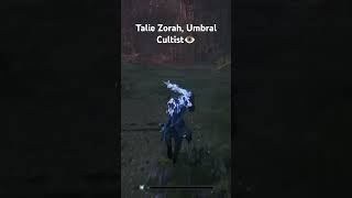 LOTF Talie Zorah Umbral Cultist👁️ lordsofthefallen2023 gaming [upl. by Neitsirk]