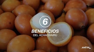 6 beneficios del achachairú para tu salud [upl. by Bottali235]