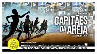 CapitÃ£es da Areia 2011 Trailer Oficial [upl. by Nhor455]