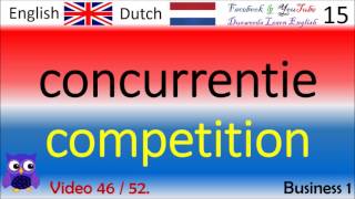 46 Business 1  Nederlands  Engels Woorden  Dutch  English Words engels leren [upl. by Anirdnaxela103]