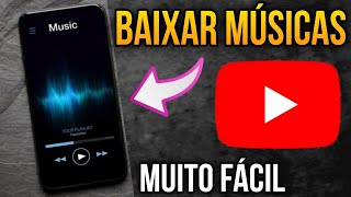 Como baixar Músicas do YouTube pelo celular Como baixar musica do YouTube [upl. by Sunil]