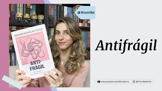 Antifrágil Coisas que se beneficiam com o caos Nassim Taleb  Paloma Lima [upl. by Ketti]