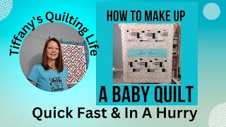 How to Make A Baby Quilt QUICK FAST amp IN A HURRY [upl. by Enyaj]