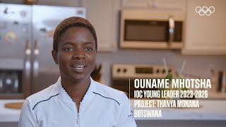 Meet the IOC Young Leaders 20232026 – Ouname Mhothsa from Botswana [upl. by Wandie]