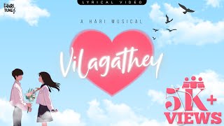 Vilagathey Offical Lyric Video  Hari Tunes ft Shahith amp Peter  Shameer  Nivas [upl. by Clovah222]