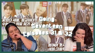 Joshuas Racket 🤣 Reacting to GOING SEVENTEEN EP31 amp Ep32 Best Friends  Ams amp Ev React [upl. by Assenahs602]