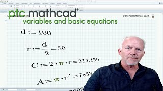 PTC Mathcad  Defining Variables and Entering Basic Equations [upl. by Nohs580]