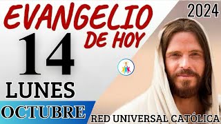 EVANGELIO DE HOY LUNES 14 DE OCTUBRE DE 2024 [upl. by Festus242]