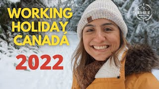 WORKING HOLIDAY CANADA 2022 PASO A PASO chilenos  Danielavoyyvuelvo [upl. by Llevel]