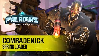 ComradeNick VII PALADINS PRO COMPETITIVE GAMEPLAY l SPRING LOADED [upl. by Awe]