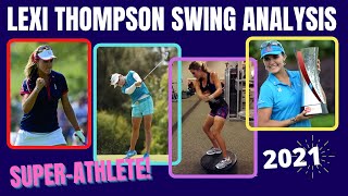 Lexi Thompson Golf Swing  2021 Analysis [upl. by Dnomaid]