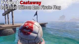 Project Castaway Location Wilson And Pirate Flag [upl. by Ennairda]