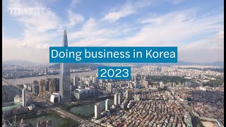 Doing business in Korea 2023 [upl. by Goldston896]