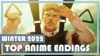 Top 25 Anime Endings of Winter 2022 [upl. by Silverts]