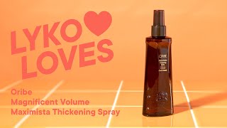 Lyko Loves Oribe Magnificent Volume Maximista Thickening Spray [upl. by Oderfodog]