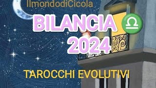 BILANCIA ♎ 2024 tarocchievolutivi [upl. by Ahselaf771]