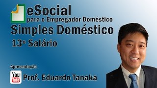 eSocial  Empregador Doméstico  13º Salário [upl. by Galitea]