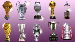 Los 10 Torneos y Trofeos mas Codiciados en el Futbol [upl. by Jeri]