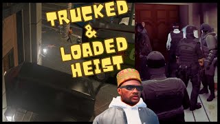 4Head amp Lovemore G6 Vault Heist – Truck Lockdown [upl. by Alemac104]