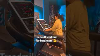 Get Fit Treadmill Workouts For Beginners [upl. by Dragelin]