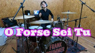 Elisa  O Forse Sei Tu  Drum Cover [upl. by Ambler517]