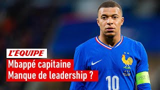 Équipe de France  Mbappé estil un bon capitaine pour les Bleus [upl. by Biles219]