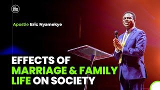 MARRIAGE AND FAMILY LIFE  Apostle Eric Nyamekye 2024 [upl. by Yroger]