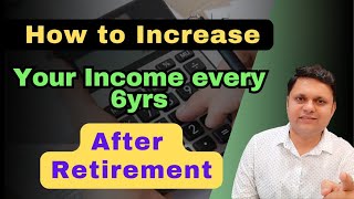 How To Safely Beat Inflation After Retirement Planning to increase income every 6 years [upl. by Ralaigh]