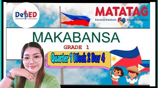 MAKABANSA 1 QUQRTER 1 WEEK 2 DAY 4MATATAG CURRICULUM [upl. by Llerrod]