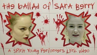 The Ballad of Sara Berry by SpiritYPC  Lyric Video [upl. by Vudimir]