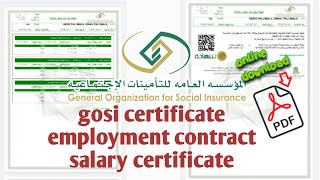 how to download gosi certificate  salary certificate in saudi arabia  employment contract in ksa [upl. by Arerrac796]