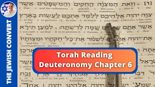 Deuteronomy Chapter 6  Torah Reading in Hebrew with English Translation  TORAH STUDY [upl. by Lazaruk]