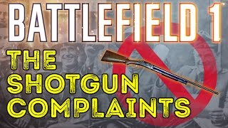 Battlefield 1 The German Shotgun Complaints of 1918 [upl. by Gunnar91]